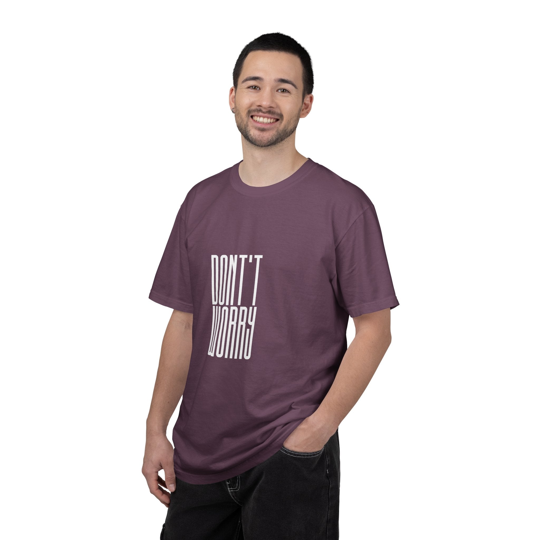 Don't Worry T-Shirt — Minimalist Positive Message Tee