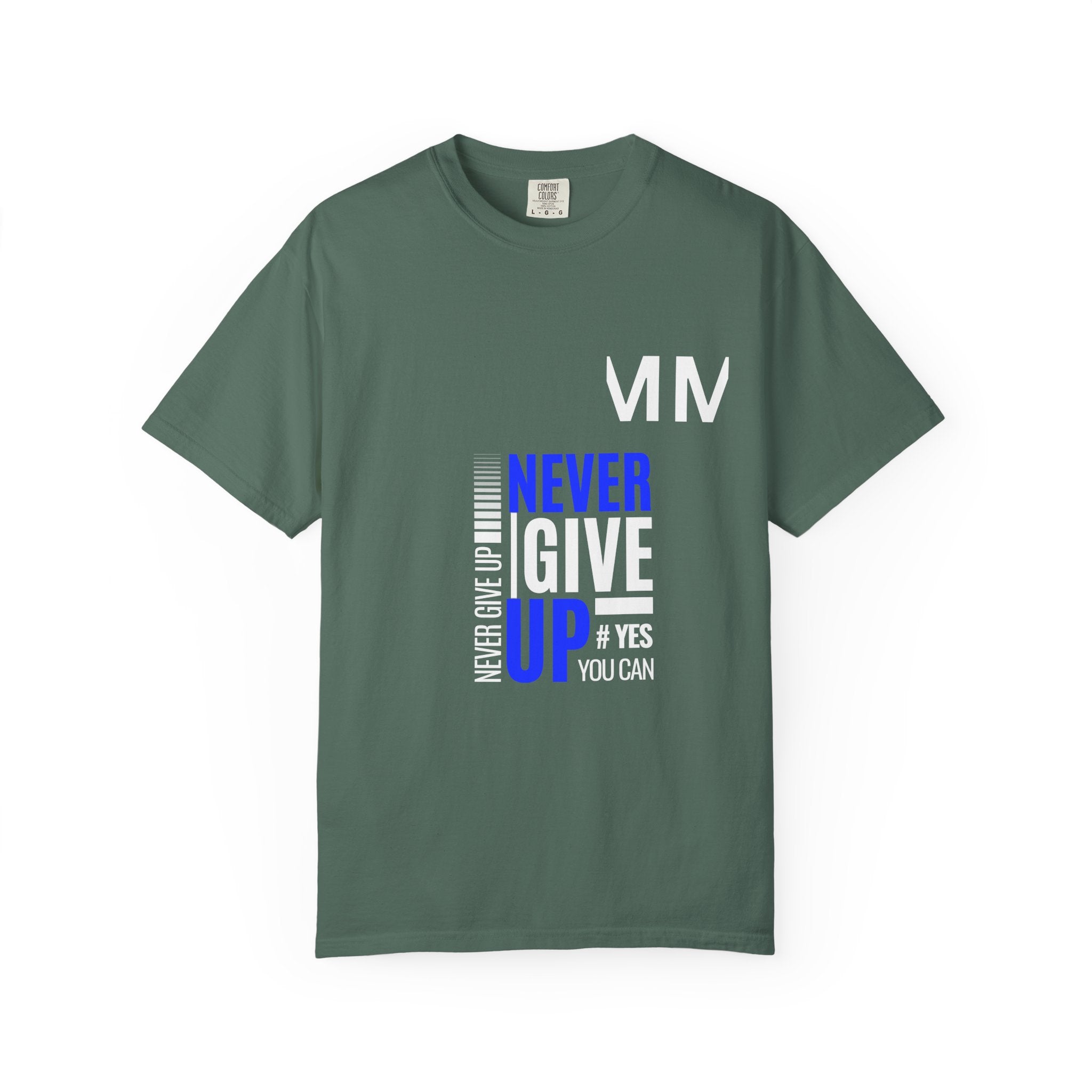 Never Give Up T-Shirt — Motivational Graphic Tee