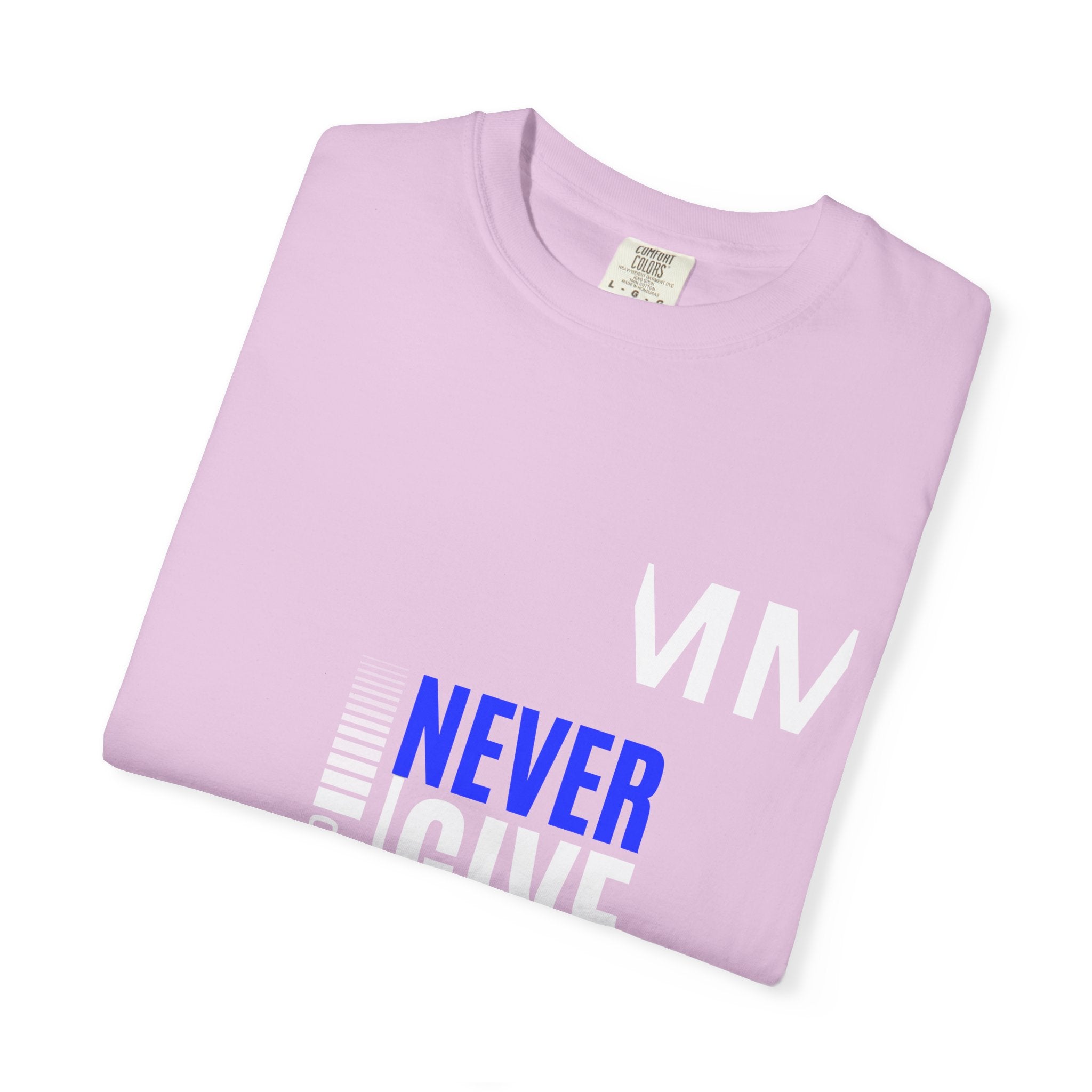 Never Give Up T-Shirt — Motivational Graphic Tee