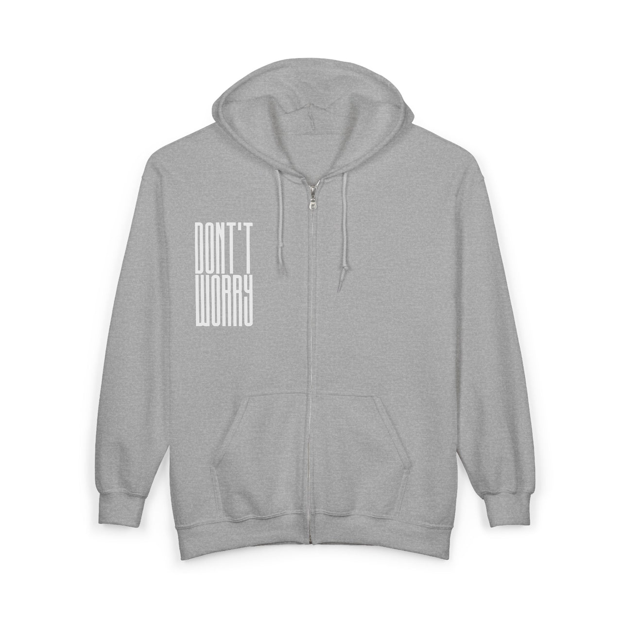 Don’t Worry Zip Hoodie — Minimalist Positive Quote Full‑Zip Sweatshirt