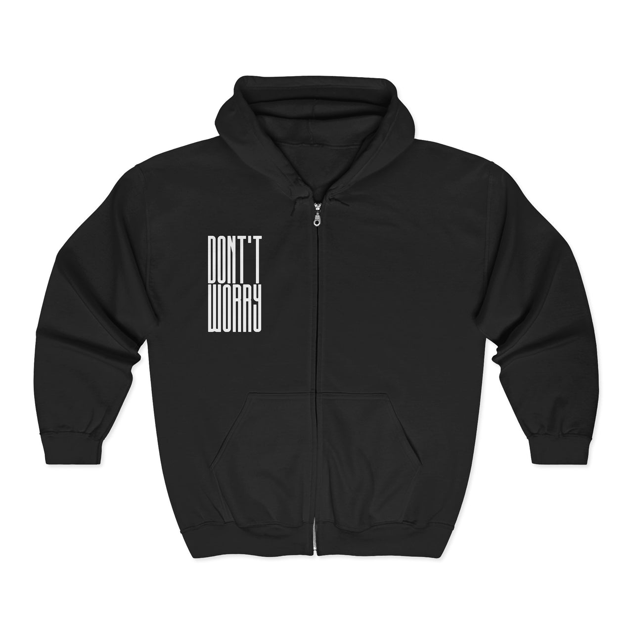 Don’t Worry Zip Hoodie — Minimalist Positive Quote Full‑Zip Sweatshirt